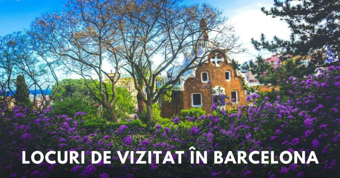 Locuri de vizitat în Barcelona