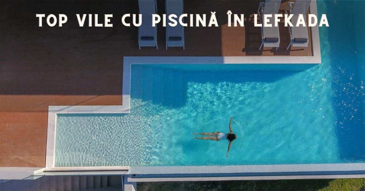 top vile cu piscină în Lefkada